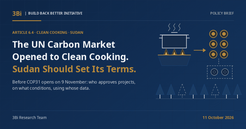 3Bi Policy Brief cover on a navy background: the headline 'The UN Carbon Market Opened to Clean Cooking. Sudan Should Set Its Terms.' beside abstract line-art of a cooking pot on a stove with gold flames, an arrow to a column of gold credit tokens, two grey tokens set aside in a dashed buffer box, and a row of tree outlines, two of them dashed.